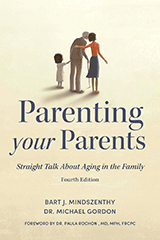 Parenting Your Parents written by Michael Gordon, MD